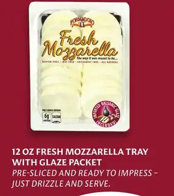 ACME FORMAGGIO 12 OZ FRESH MOZZARELLA TRAY WITH GLAZE PACKET offer