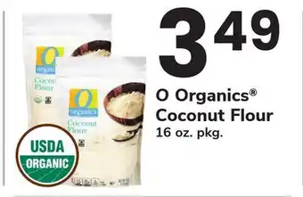 ACME O Organics Coconut Flour offer