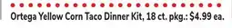 ACME Ortega Yellow Corn Taco Dinner Kit offer