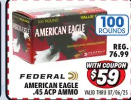 Big 5 Federal American Eagle .45 ACP Ammo offer