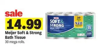 Meijer Meijer Soft & Strong Bath Tissue offer