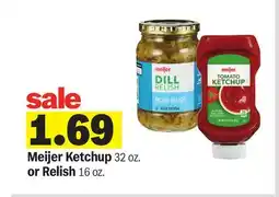 Meijer Meijer Ketchup 32 oz. or Relish 16 oz offer