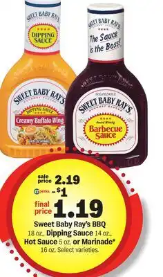 Meijer Sweet Baby Ray's BBQ 18 oz., Dipping Sauce 14 oz., Hot Sauce 5 oz. or Marinade* 16 oz offer