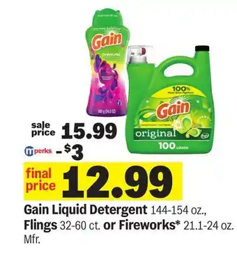 Meijer Gain Liquid Detergent 144-154 oz., Flings 32-60 ct. or Fireworks* 21.1-24 oz offer