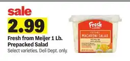 Meijer Fresh from Meijer 1 Lb. Prepacked Salad offer