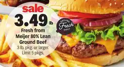 Meijer Fresh from Meijer 80% Lean Ground Beef offer