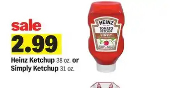Meijer Heinz Ketchup 38 oz. or Simply Ketchup 31 oz offer