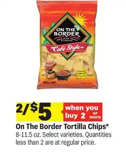 Meijer On The Border Tortilla Chips offer