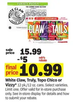 Meijer White Claw, Truly, Topo Chico or Vizzy offer