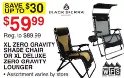 Dunham's Sports XL ZERO GRAVITY SHADE CHAIR OR XL DELUXE ZERO GRAVITY LOUNGER offer