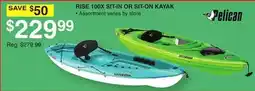 Dunham's Sports PELICAN RISE 100X SIT-IN OR SIT-ON KAYAK offer