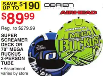 Dunham's Sports SUPER SCREAMER DECK OR 70 MEGA RUCKUS 3-PERSON TUBE offer
