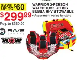 Dunham's Sports WARRIOR 3-PERSON WATER TUBE OR BIG BUBBA HI-VIS TOWABLE offer