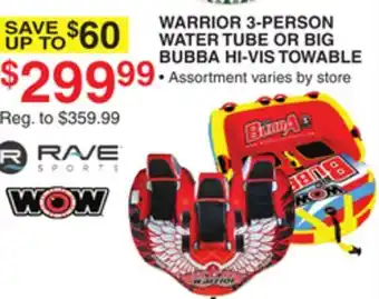 Dunham's Sports WARRIOR 3-PERSON WATER TUBE OR BIG BUBBA HI-VIS TOWABLE offer