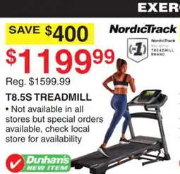 Dunham's Sports NORDICTRACK T8.5S TREADMILL offer