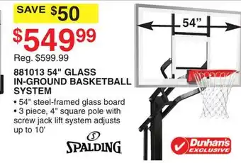 Dunham's Sports 881013 54 GLASS IN-GROUND BASKETBALL SYSTEM offer