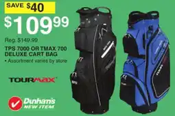 Dunham's Sports TPS 7000 OR TMAX 700 DELUXE CART BAG offer