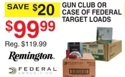 Dunham's Sports REMINGTON GUN CLUB OR CASE OF FEDERAL TARGET LOADS offer