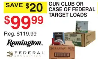 Dunham's Sports REMINGTON GUN CLUB OR CASE OF FEDERAL TARGET LOADS offer