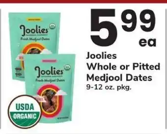 Safeway Joolies Whole or Pitted Medjool Dates offer