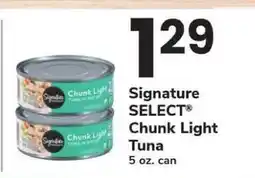 Safeway Signature Select Chunk Light Tuna offer