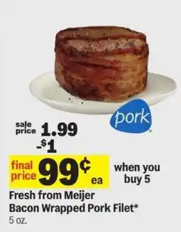 Meijer Fresh from Meijer Bacon Wrapped Pork Filet offer