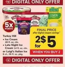 Safeway Turkey Hill Ice Cream or Luigi's Italian Ice offer