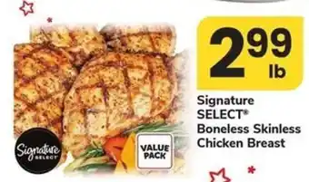 Safeway Signature Select Boneless Skinless Chicken Breast offer