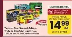 Safeway Twisted Tea, Samuel Adams, Truly or Dogfish Head 12-pk offer