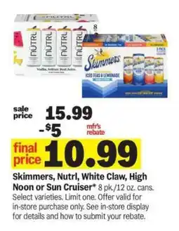 Meijer Skimmers, Nutrl, White Claw, High Noon or Sun Cruiser offer