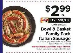 ShopRite Bowl & Basket Family Pack Italian Sausage offer