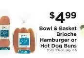 ShopRite Bowl & Basket Brioche Hamburger or Hot Dog Buns offer