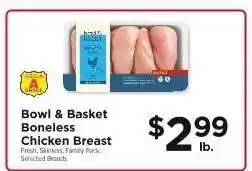 ShopRite Bowl & Basket Boneless Chicken Breast offer