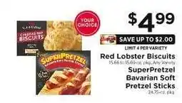 ShopRite Red Lobster Biscuits / SuperPretzel Bavarian Soft Pretzel Sticks offer