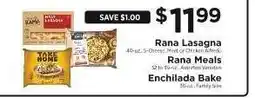 ShopRite Rana Lasagna, Rana Meals, Enchilada Bake offer