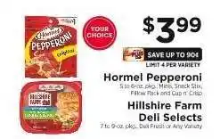 ShopRite Hormel Pepperoni or Hillshire Farm Deli Selects offer