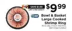 ShopRite Bowl & Basket Large Cooked Shrimp Ring offer