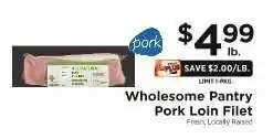 ShopRite Wholesome Pantry Pork Loin Filet offer