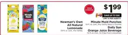 ShopRite Newman's Own All Natural Lemonade, Minute Maid Punches, Daily Sun Orange Juice Beverage offer
