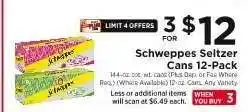 ShopRite Schweppes Seltzer Cans 12-Pack offer