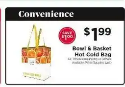 ShopRite Bowl & Basket Hot Cold Bag offer