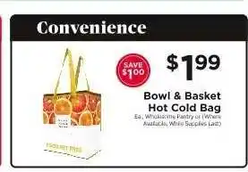 ShopRite Bowl & Basket Hot Cold Bag offer