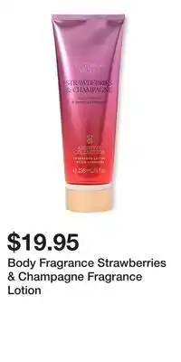 Victoria's Secret Body Fragrance Strawberries & Champagne Fragrance Lotion offer