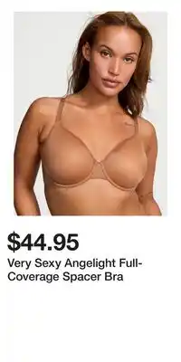 Victoria's Secret Very Sexy Angelight Full-Coverage Spacer Bra offer