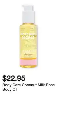 Victoria's Secret Body Care Coconut Milk Rose Body Oil offer