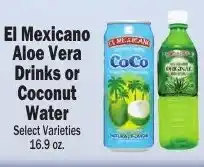 Sellers Bros El mexicano aloe vera drinks or coconut water offer