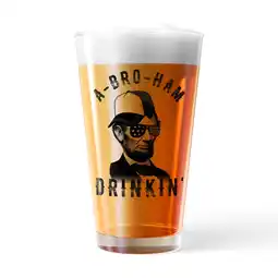 Walmart Abroham Drinkin Pint Glass Funny Sarcastic Fourth Of July Abe Lincoln Graphic Cup-16 oz offer