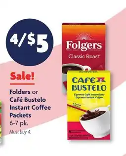 Family Dollar Folders or Café Bustelo Instant Coffee Packets offer