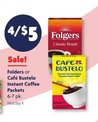Family Dollar Folders or Café Bustelo Instant Coffee Packets offer