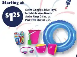 Family Dollar Swim Goggles, Dive Toys, Inflatable Arm Bands, Swim Rings 24 in., or Pail with Shovel 9 in offer